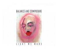Balance and Composure - Light We Made (Includes Download Card) [VINYL]