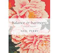 Balance and Harmony: The Secrets of Asian Cooking