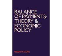 Balance of Payments: Theory and Economic Policy – Routledge