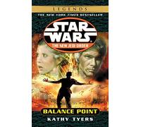 Balance Point (Star Wars, The New Jedi Order #6) by Kathy Tyers (2001-07-03)