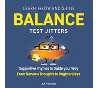Balance: Test Jitters (Balance: Big Feelings & Anxiety)