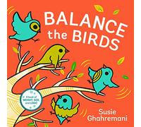 Balance the Birds: A Picture Book