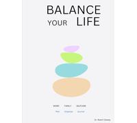 Balance Your Life: The Ultimate Work-Life Balance Journal & Daily Planner for a Confident, Calm, and Fulfilled You