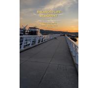 Balanced Life Blueprint: A 90-Day Journal for Morning Intentions, Daily Reflection, and Nighttime Faith