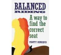 Balanced Riding: A Way to Find the Correct Seat