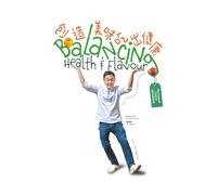 Balancing Health & Flavour 创造美味 吃出健康: Plant-based Cuisine 植物性美食篇
