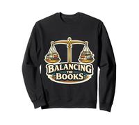 Balancing The Books Funny CPA Accountant Bookkeeper Pun Joke Sweatshirt