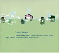 Balanescu, Alexander - Lume Lume