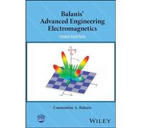 Balanis' Advanced Engineering Electromagnetics