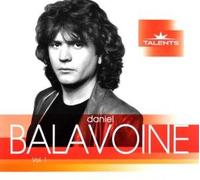 Balavoine, Daniel - Talents Vol.1 =new=