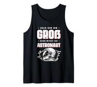 Bald Bin Ich Groß Dann Werde Ich Astronaut Funny Space Shirt Tank Top