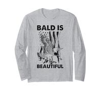 Bald Is Beautiful 4th Of July Bald Eagle Independence Day Long Sleeve T-Shirt