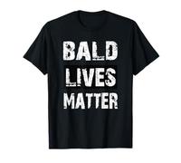 Bald Lives Matter Funny Baldness T-Shirt