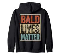 Bald Lives Matter Retro Funny Saying Bald People Baldness Zip Hoodie