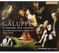 Baldassarre Galuppi - Il Mondo Alla Roversa - Baldassarre Galuppi