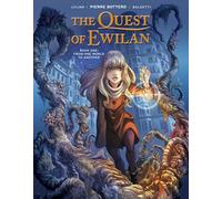 Baldetti, Laurence - QUEST OF EWILAN VOL 01 HC FROM ONE WORLD TO ANOTHER