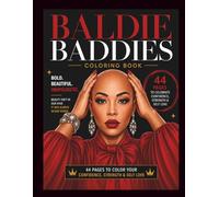 Baldie Baddie: A Luxury Coloring Book of Confidence, Crowns & Self-Love