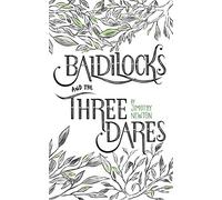 Baldilocks and the Three Dares