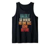 Balding Bald Baldly Go Where No One Has Gone Before Tank Top