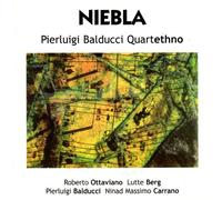Balducci,Pierluigi Quartet - Niebla