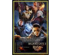 Baldur's Gate 3 - The Complete Official Strategy Guide and Walkthrough: Main Quests, Side Quests, Companions, All Collectibles And Secrets! (Latest Update - Full Color)