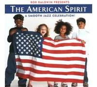 Baldwin, Bob - American Spirit Smooth Jazz