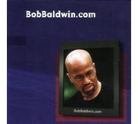 Baldwin, Bob - Bob Baldwin.Com