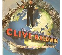 Baldwin, Clive - Where the Good Times
