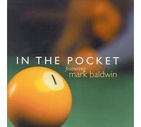 Baldwin, Mark - In the Pocket