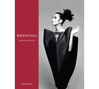 Balenciaga : Shaping Fashion