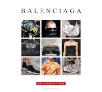 Balenciaga - The Fashion Icons