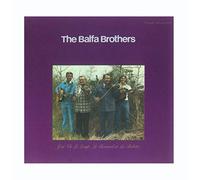 Balfa Brothers - J'ai Vu Le Loup, Le Renard Et La Belette