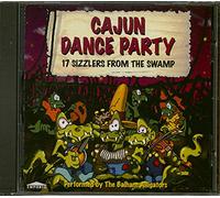 Balham Alligators - Cajun Dance Party: 17 SIZZLERS FROM THE SWAMP
