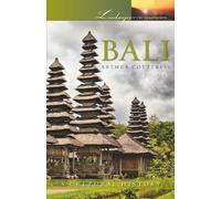 Bali: A Cultural History: 24 (Landscapes of the Imagination)