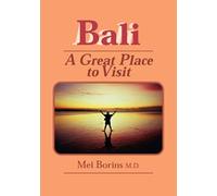BALI-A GREAT PLACE TO VISIT
