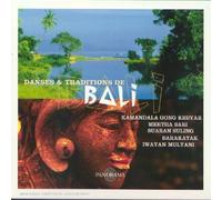 Bali - Danses Et Traditions De Bali