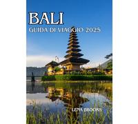 BALI GUIDA DI VIAGGIO 2025