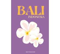 Bali Indonesia NOTEBOOK: : Purple Coffee table style composition notebook with 130 pages | B5 size : tropical island vibes summer beach art aesthetic ... for girls, teens, women & college students