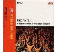 Bali: Kecak 2 - JVC World Sounds