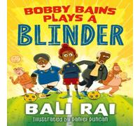 Bali Rai Bobby Bains Plays a Blinder Paperback Book Bali Rai Multicolor