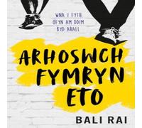 Bali Rai Darllen yn Well: Arhoswch Fymryn Eto Paperback Book Bali Rai Multicolor