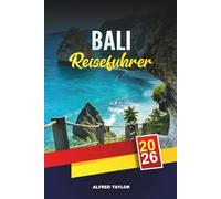 BALI REISEFÜHRER 2026: Erkunden Sie Brighton und die South Downs, Küstenklippen, historische Schlösser, Weinberge, Gartenwege und Familienstrände