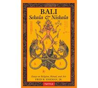 Bali Sekala and Niskala Essays on Religion Ritual and Art