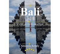 Bali: Tropical Paradise & Spiritual Harmony - A Visual Journey for Travel & Culture Lovers