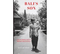 Bali's Son: Uncovering Life's Hidden Blessings