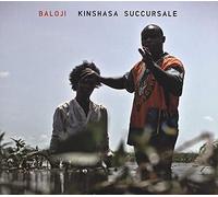 Baloji - Kinshasa Succursale