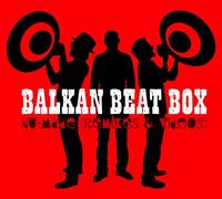 Balkan Beat Box - Nu-Mede [Remixes & Videos]