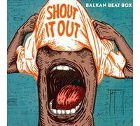 Balkan Beat Box Shout It Out (Vinyl) 12" Album (US IMPORT)