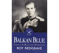 Balkan Blue: Family and Military Memories