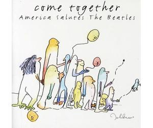 Ball - Come Together: America Salutes The Beatles